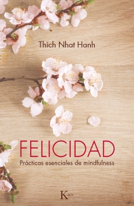 felicidad thich nhat hanh front-meditación del guijarro mindfulness madrid positivarte